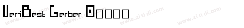 VeriBest Gerber 0字体转换